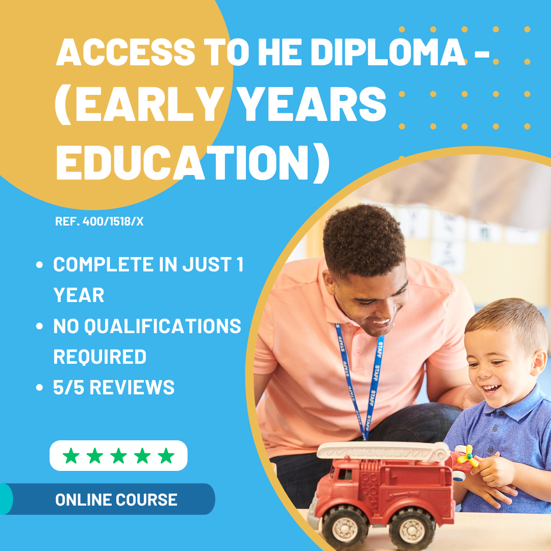 Online Access to Higher Education Diploma (Early Years Education) Ref. 400/1518/X
