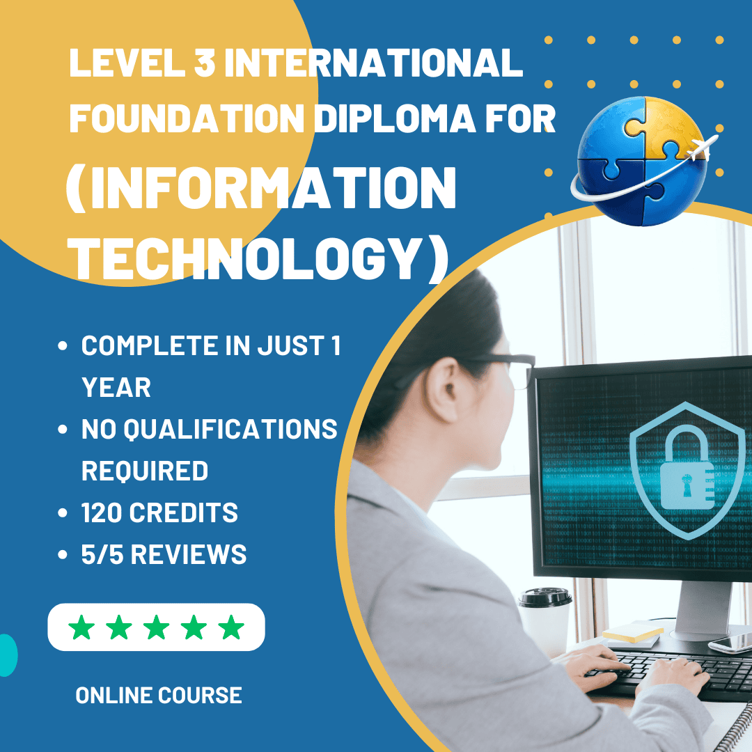 Level 3 International Diploma (Information Technology) - 120 Credits