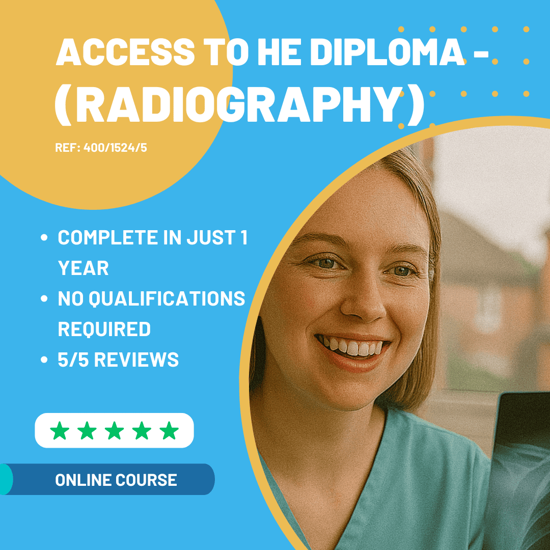 Online Access to Higher Education Diploma (Radiography) Ref. 400/1524/5